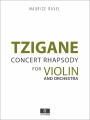 Ravel: Tzigane for Violin and Orchestra, Score and Orchestral Parts.