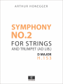 Honegger: Symphony No.2 for Strings and Trumpet ad lib, Score and Parts